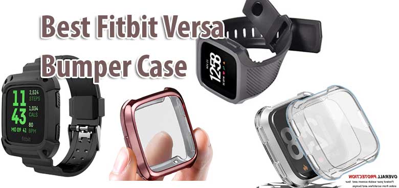 أفضل جراب Fitbit Versa Bumper - متين ومقاوم للخدش